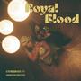 Royal Blood (feat. Giorgio Forever) [Explicit]