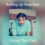 RollIng Up Roaches (Explicit)