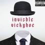 invisble (Explicit)