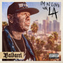 I'm In Love With LA (Explicit)