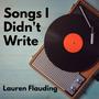 Songs I Didn't Write
