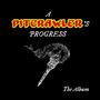 A Pitcrawler's Progress (Original Soundtrack)