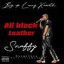 All Black Leather (Big up Lenny Kravitz)