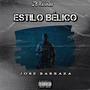 Estilo Belico (Explicit)