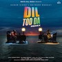 Dil Tod Da (Remix) (Remix Version)