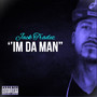 Im Da Man (Chopped & Screwed) [Explicit]