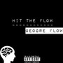 Hit the Flow (Explicit)