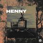 Henny (Explicit)