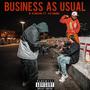 Business As Usual (feat. KGVonne) [Explicit]