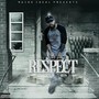 Respect (Explicit)