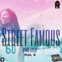 Street Famous, Vol. 2