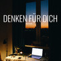 Denken Für Dich