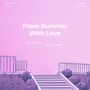 From Summer With Love (Explicit)