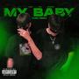 My Baby (Funk Remix) [Explicit]