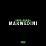 Makwedini (Explicit)