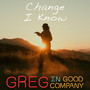 Change I Know (Explicit)