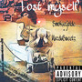 Lost Myself (Explicit)