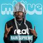 real (feat. Rain $upreme) [LIVE] [Explicit]