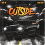 Outside (feat. Dom Jay) [Explicit]