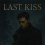 Last Kiss