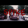 Spike (feat. Famousssjae) [Explicit]