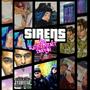 Sirens (feat. R.E.S.I.D.E.N.T & DNCYN) [Explicit]