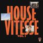 House Vitesse, Vol. 1 (Explicit)