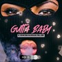 Gutta Baby (feat. Swishaman Slim) [Explicit]