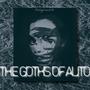 THE GOTHS OF AUTO (Explicit)