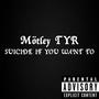 Suicide if You Want to (Explicit)