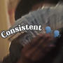 Consistent (feat. lbebabykey, LbeJohn & babythrashem) [Remix] [Explicit]