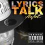 Lyrics Talk (Explicit)