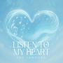Listen To My Heart