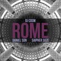 Rome (feat. Saipher Soze & Daniel Son) (Explicit)