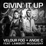 Givin' It Up (feat. Lambert McGaughy)