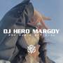 DJ HERO MARGOY