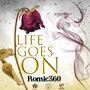 Life Goes On (Explicit)