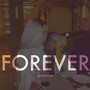 Forever (Explicit)