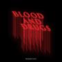 Blood and ***** (Explicit)