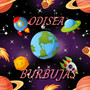 Odisea Burbujas