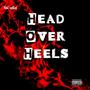 Head Over Heels (Explicit)