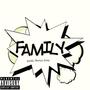 Family (feat. Gavin Prez) [Explicit]