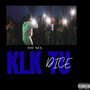 KLK Tu Dice (Explicit)