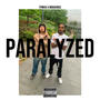 Paralzyed (feat. Wokkonice) [Explicit]