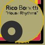 House Rhythms (Only for DJ's)