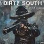 DIRTY SOUTH (Explicit)