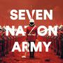 Seven Nation Army (Explicit)