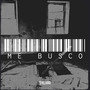 Me Busco (Explicit)