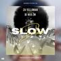 Slow Down (feat. Dj Neo ZM)