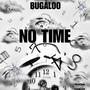 No Time (Explicit)